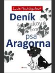 Deník psa aragorna nachtigallová lucie - náhled