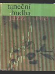 Taneční hudba a jazz 1962  - sborník statí a příspěvků k otázkám jazzu a moderní taneční hudby - náhled