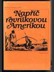 Napříč rovníkovou amerikou - náhled