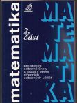 Matematika pro střední odborné školy a studijní obory středních odborných učilišť 2. část - náhled