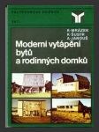 Moderní vytápění bytů a rodinných domků - náhled