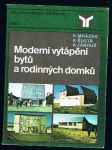 Moderní  vytápění bytů a rodinných domků - náhled