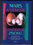 Mars  a  venuše  začínají znovu - náhled