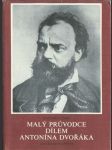 Malý  průvodce  dílem  antonína  dvořáka - náhled