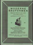 Moderne bauformen - monatshefte für architektur und raumkunst - xxviii. jahrgang - heft 12 - dezember 1929 - náhled