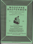 Moderne bauformen - monatshefte für architektur und raumkunst - xxviii. jahrgang - heft 11 - november 1929 - náhled