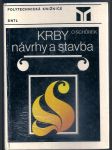 Krby - návrhy a stavba - náhled