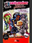 Kniha ghúlovin - monster high - náhled