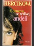 K domovu se nedívej,  anděli - náhled