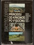 Přírodou  od  krkonoš  po  vysočinu - encyklopedie - náhled