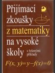 Přijímací zkoušky z matematiky na vysoké školy s řešenými příklady - náhled