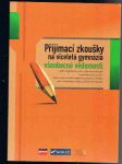 Přijímací zkoušky na víceletá gymnázia - všeobecné vědomosti - náhled