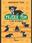 Pejsek tom a jak to začalo - náhled