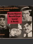 Dodnes  rozesmávají  milióny - harold lloyd, buster keato, laurel a hardy - náhled