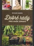 Dobré rady pro naše zdraví - náhled