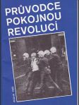 Průvodce  pokojnou  revolucí praha 1989 - náhled