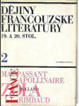 Dějiny francouzské literatury 19. a 20. stol. díl 2, 1870-1930 - náhled