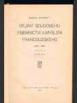 Dějiny  soudobého  písemnictví a myšlení  francouzského  1870 - 1927 - náhled