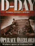 D- day,  operace  overlord,  od  přípravy  operace  po  osvobození  paříže - náhled