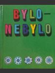 Bylo nebylo - výbor pohádek pro začínající čtenáře - náhled