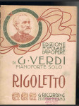 Rigoletto - melodrama in tre atti - opera completa - pianoforte solo - náhled