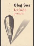 Bez bohů geneze? - náhled