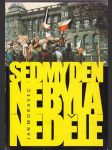 Sedmý  den  byla  neděle  / 21.-27 srpen 1968 / - náhled