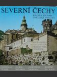 Severní čechy - krajina, historie,umělecké památky - náhled