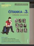 Čítanka  3 - edice maturita - k literatuře - přehledu sš učiva - náhled