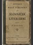 Slovníček  literární-ottovy  malé  slovníky - náhled