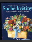 Suché  květiny / kytice, věnce a kytičky koření / - náhled