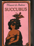 Succubus  aneb  běs  sviňavý ženský - náhled