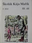 Školák  kája  mařík  iii. díl - vydání 1990 - náhled