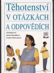 Těhotenství v otázkách a odpovědích - náhled