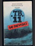 Tb 11 se nevrací - náhled