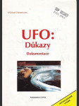 Ufo : důkazy  / dokumentace / - náhled