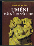 Umění světa - umění dálného východu - náhled