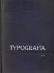 Typografia odborný list československých knihtiskařů - roč. xli. - náhled