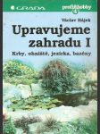 Upravujeme zahradu i. - krby, ohniště, jezírka, bazény - náhled