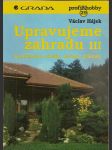 Upravujeme zahradu iii. - náhled