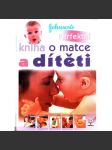 Perfektní kniha o matce a dítěti - náhled