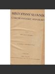 Místopisný slovník Československé republiky [lexikon obcí ČSR místní jména, místopis topografie Slovensko a Podkarpatská Rus, Čechy, Morava] - náhled