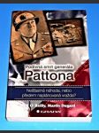 Podivná smrt generála Pattona - Nešťastná náhoda, nebo předem naplánovaná vražda? - náhled