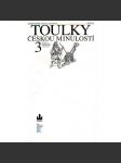 Toulky českou minulostí 3. - Od nástupu Habsburků (1526) k pobělohorskému stmívání (1627) - české dějiny za renesance, Rudolfínská doba (Rudolf II.), Habsburkové - náhled