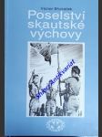 Poselství skautské výchovy - břicháček václav - náhled