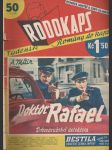  Rodokaps ročník I. 50 (50.) Doktor Rafael - náhled