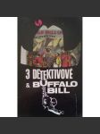 3 detektivové a buffalo bill - náhled