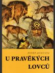 U pravěkých lovců - náhled