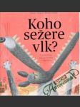 Koho sežere vlk? - náhled