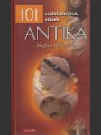 Antika - 101 nejdůležitějších otázek - náhled